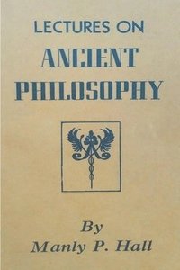 bokomslag Lectures on Ancient Philosophy