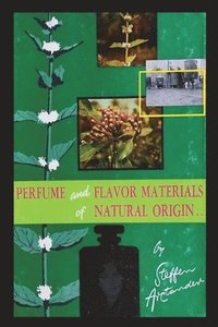 bokomslag Perfume and Flavor Materials of Natural Origin