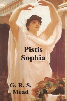 Pistis Sophia 1