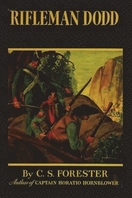 C S Forester - Rifleman Dodd, Häftad