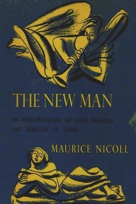 Maurice Nicoll - New Man, Häftad