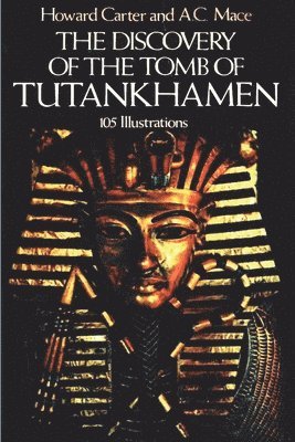 The Discovery of the Tomb of Tutankhamen 1