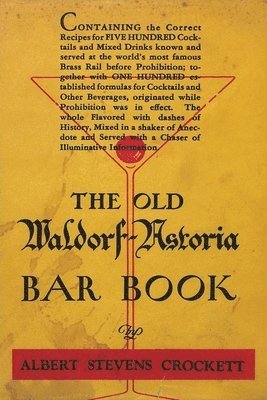 The Old Waldorf-Astoria Bar Book 1