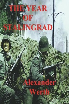 The Year of Stalingrad 1