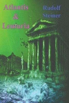 bokomslag Atlantis and Lemuria