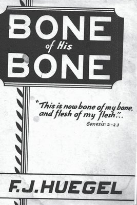 bokomslag Bone of His Bone