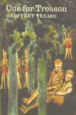 Geoffrey Trease - Cue for Treason, Häftad