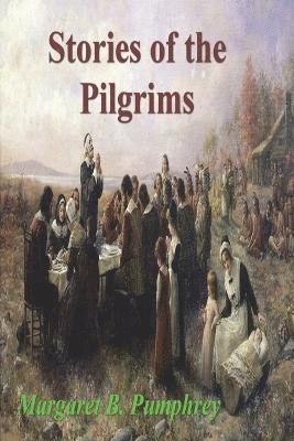 bokomslag Stories of the Pilgrims