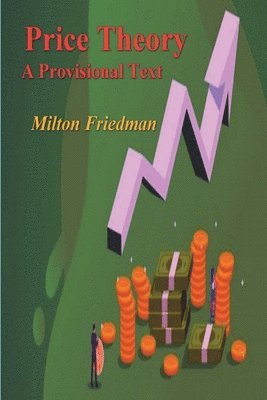 bokomslag Price Theory: A Provisional Text