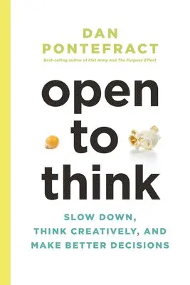 Dan Pontefract - Open to Think, Inbunden. Tillgänglighet: Lägg i varukorg