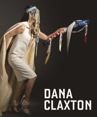 bokomslag Dana Claxton