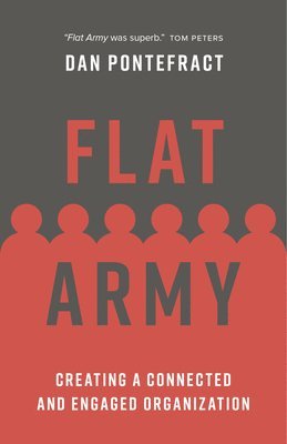 Dan Pontefract - Flat Army, Häftad. Tillgänglighet: Lägg i varukorg