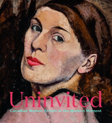 Sarah Milroy - Uninvited, Inbunden