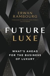 bokomslag Future Luxe