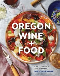 bokomslag Oregon Wine + Food