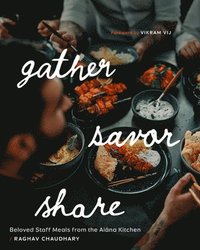 bokomslag Gather, Savor, Share