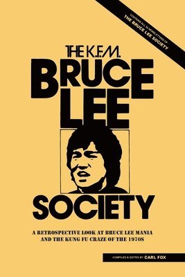 Carl Fox - Bruce Lee Society, Häftad