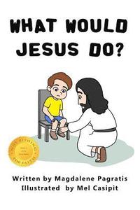 bokomslag What Would Jesus Do?