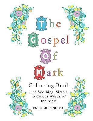 bokomslag The Gospel of Mark Colouring Book