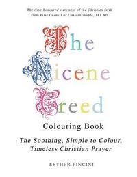 bokomslag The Nicene Creed Colouring Book