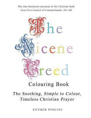 Esther Pincini - Nicene Creed Colouring Book, Häftad