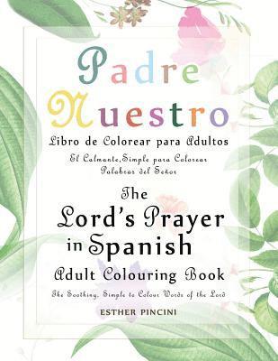 The Lord's Prayer in Spanish Adult Colouring Book 1