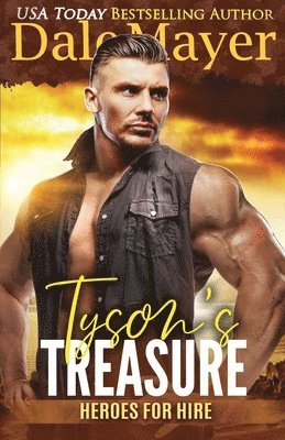 Dale Mayer - Tyson's Treasure, Häftad