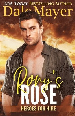 Dale Mayer - Rory's Rose, Häftad