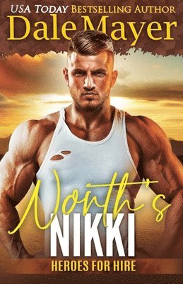 Dale Mayer - North's Nikki, Häftad