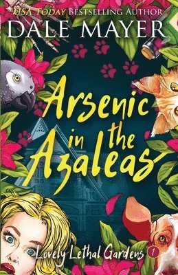 Arsenic in the Azaleas 1