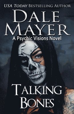 Dale Mayer - Talking Bones, Häftad