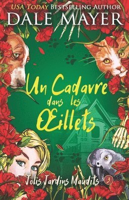 Dale Mayer - Cadavre dans les oeillets, Häftad