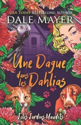 Une Dague dans les Dahlias 1