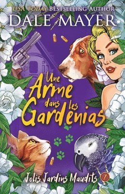 Une arme dans les gardenias 1