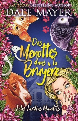 Dale Mayer - Des menottes dans la bruyère, Häftad