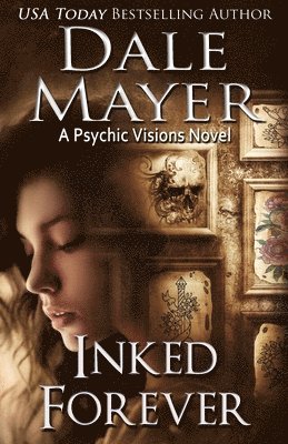 Dale Mayer - Inked Forever, Häftad