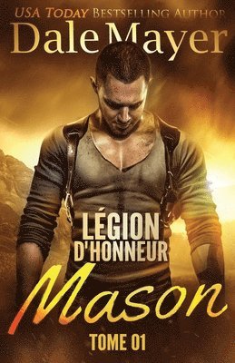 Dale Mayer - Mason (French), Häftad