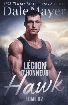 Dale Mayer - Hawk (French), Häftad