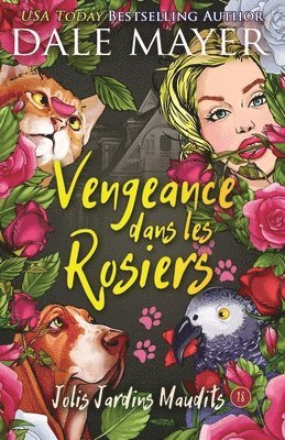 bokomslag Vengeance dans les rosiers