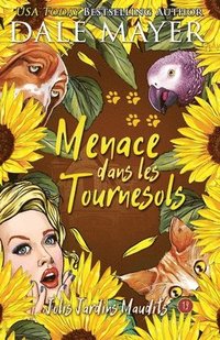 bokomslag Menace dans les Tournesols