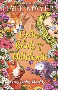 bokomslag Drôles de Bruits dans le Millefeuille