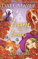 Dale Mayer - Zizanie dans les Zinnias, Häftad