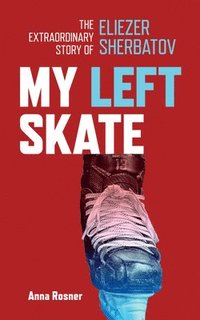 bokomslag My Left Skate