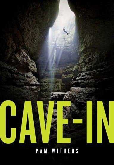 Pam Withers - Cave-In, Häftad