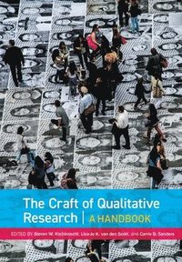 bokomslag The Craft of Qualitative Research