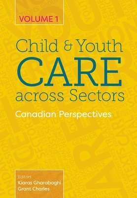 Child and Youth Care Across Sectors Volume 1 1