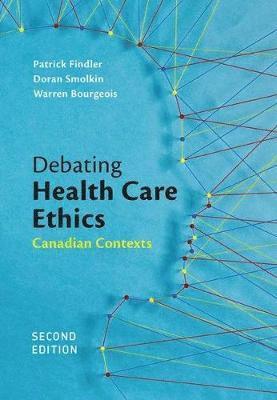 Debating Health Care Ethics 1