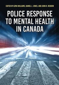 bokomslag Police Response to Mental Health in Canada