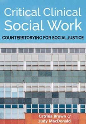 Critical Clinical Social Work 1