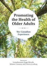 bokomslag Promoting the Health of Older Adults